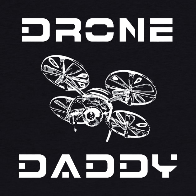 Drone Daddy by Scarebaby